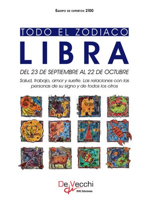 cover image of Todo el Zodiaco. Libra